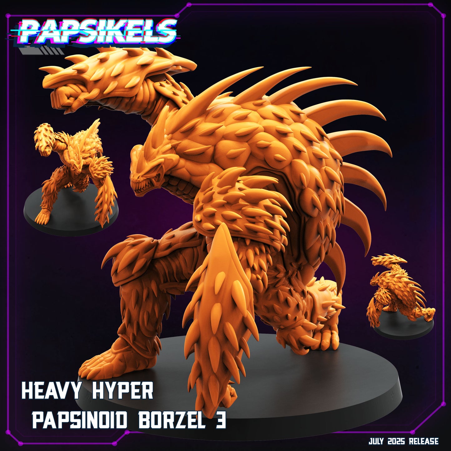 Heavy Hyper Papsinoid Borzel (3 modelos)