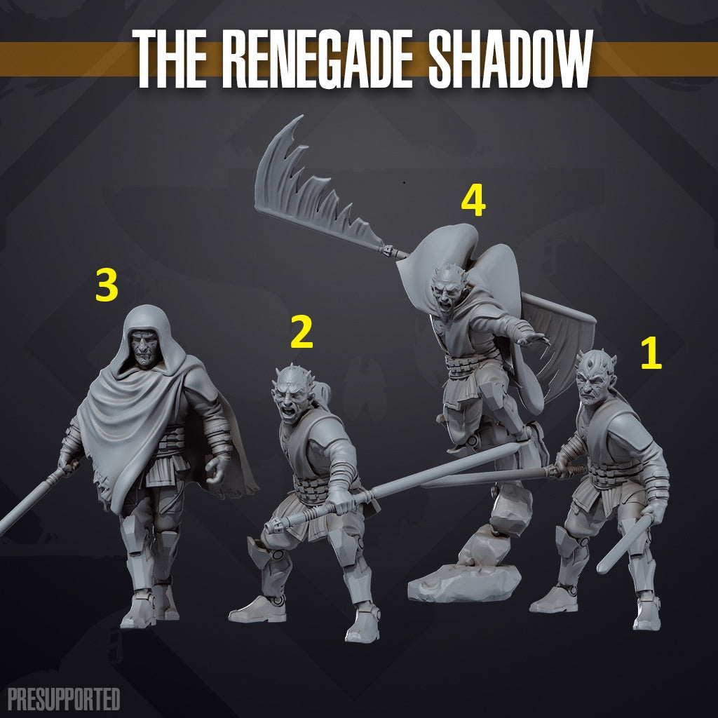 The Renegade Shadow