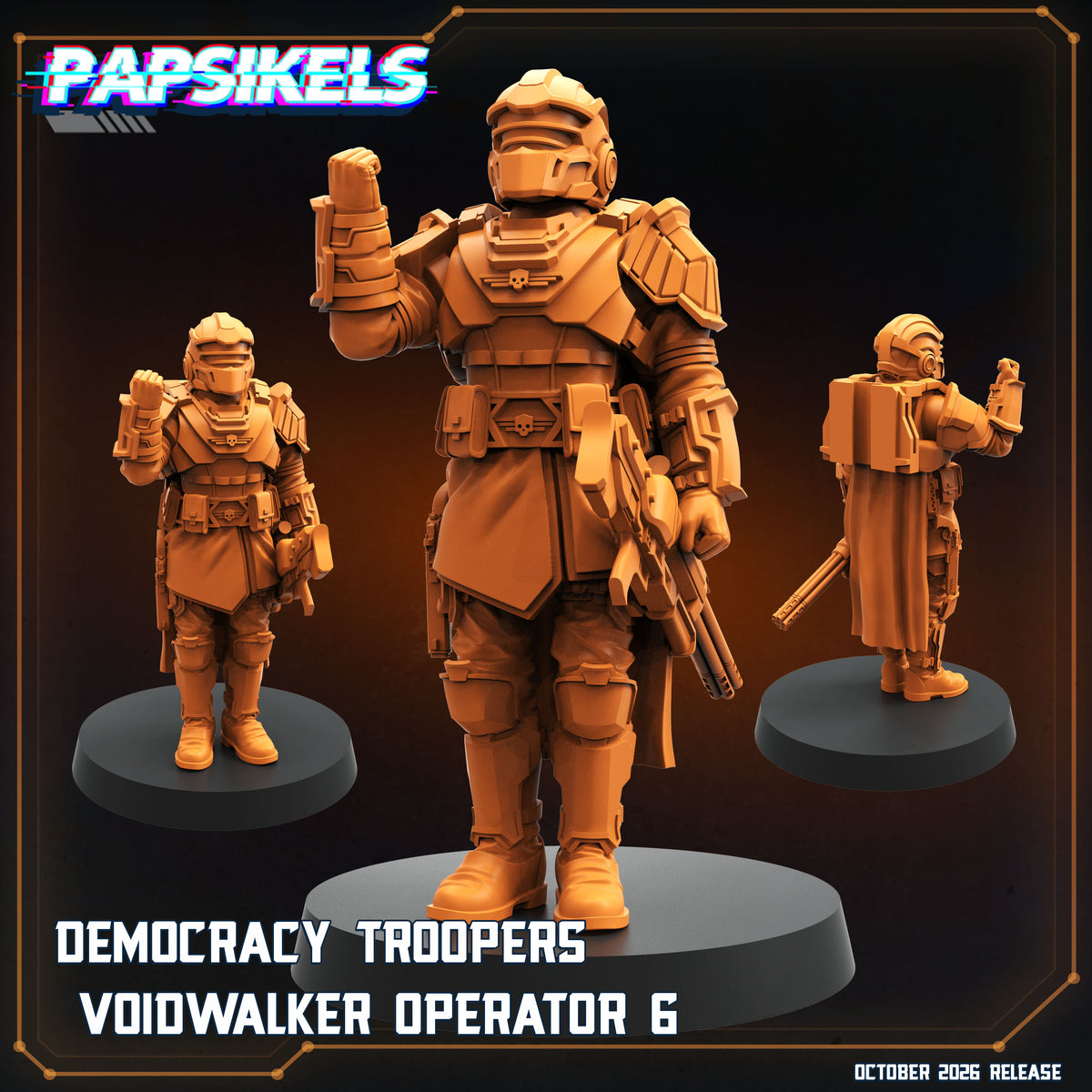 Democracy Troopers Voidwalker Operators