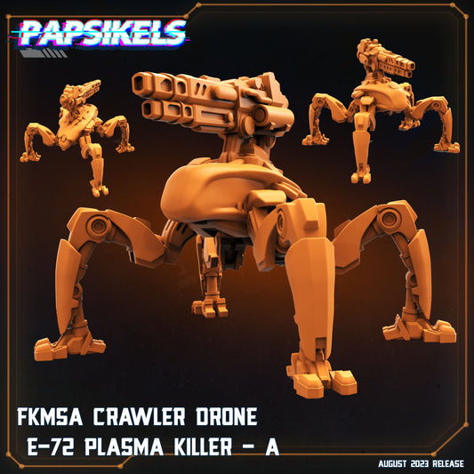 FKMSA Crawler Drone E-72 Plasma Killer (3 variantes)