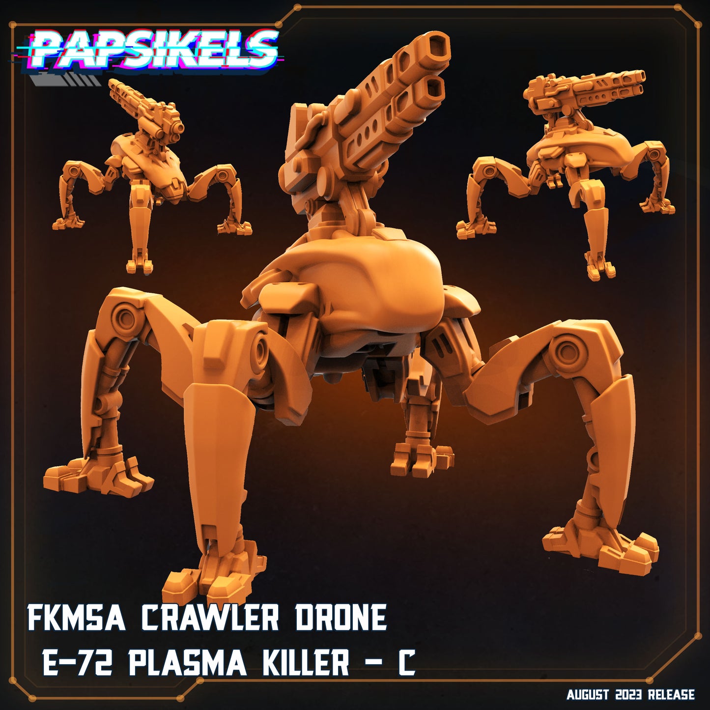 FKMSA Crawler Drone E-72 Plasma Killer (3 variantes)
