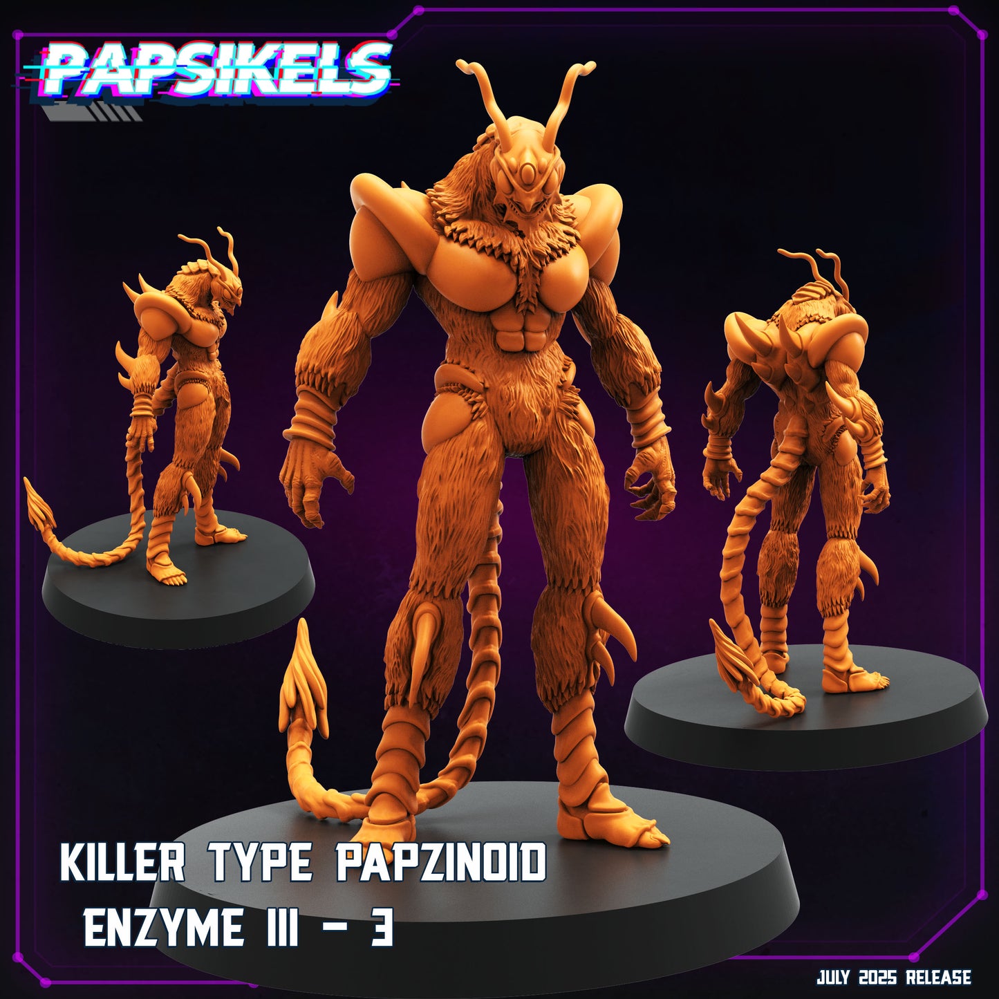 Killer type Papzinoid Enzime III (3 modelos)