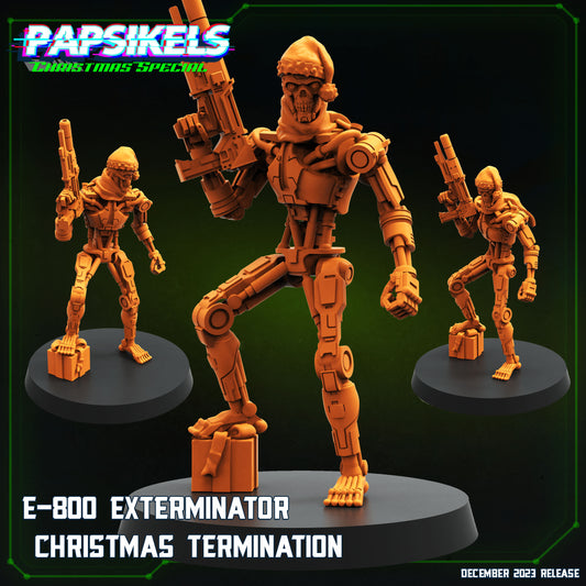 E-800 Exterminator Christmas Termination